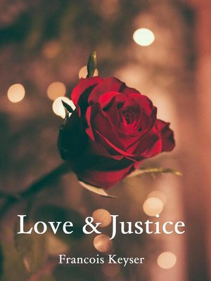 cover image of Love & Justice